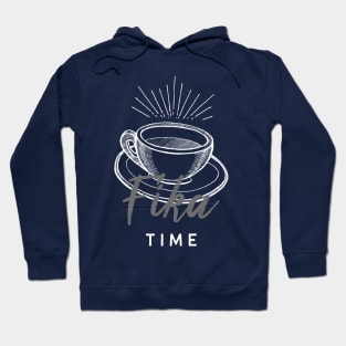 Fika Time swedish coffee break Hoodie